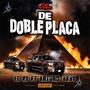 De Doble Placa (feat. El Hz Official)