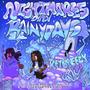 Nightmares & Rainy Days (Explicit)