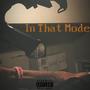 In That Mode (Explicit)