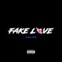 Fake Love (Explicit)