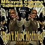 Don't Hurt Nothing (Explicit)