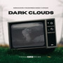 Dark Clouds (Explicit)