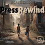 Press Rewind