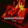 Gummo remix (Explicit)