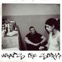 What's The Story? (Explicit)