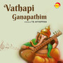 Vathapi Ganapathim