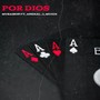 Por Dios (Explicit)