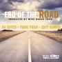 End of the Road (feat. Yung Yosh & Joey Gower)