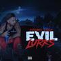 Evil Lurks (Explicit)