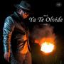 Ya Te Olvide (feat. Black Cassidy)