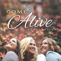 Come Alive