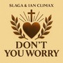 Don't You Worry