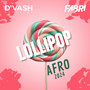 Llollipop (Afro 2024) [Explicit]