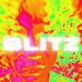 BLITZ (feat. Richlinco) [Explicit]