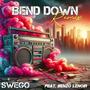 Bend Down (feat. Benzo Lenoir) [Remix]