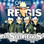 Corrido del Regis (feat. Cedreños)