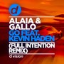 Go (Full Intention Remix Edit)