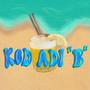 KOD ADI 'B' (Explicit)