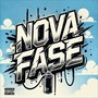 NOVA FASE! (Explicit)