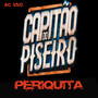 Periquita (Ao Vivo) [Explicit]