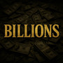 Billions (Explicit)