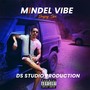 Mindel Vibe (Explicit)