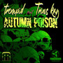 Autumn Poison (Trempid & Trins KAY - Autumn Poison)