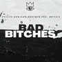 Bad *****es (Explicit)