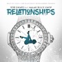 Relationships (feat. Malaki 3D & JC Gwop) [Explicit]