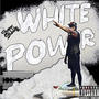 White Power (Explicit)