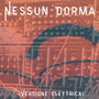 Nessun Dorma (Versione Elettrica)