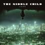 The Middle Child (Explicit)