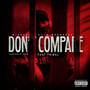 Don't Compare (Explicit)