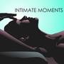 Intimate Moments - The Best New Age Piano Music Collection, Romantic Piano Songs