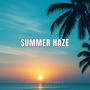 Summer Haze (Instrumental)