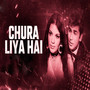 Chura Liya Hai