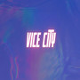 Vice City (Explicit)