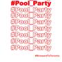 Pool Party (feat. Jansport Jack) [Explicit]