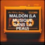 Maldòn (la musique dans la peau)