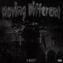 Moving Different (Explicit)