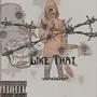 Like That (Explicit)