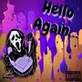 Hello Again... (Explicit)