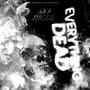 Everything Dead (feat. KTBCEE) [Explicit]