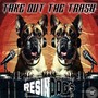 Take Out The Trash (Explicit)