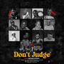 Don't Judge (Explicit)