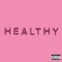 healthy (Explicit)