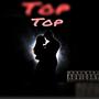 Top (Explicit)