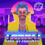 Tranki (Explicit)