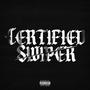 Certified Swiper (Explicit)