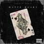 matte heart (Explicit)